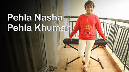 Pehla Nasha Pehla Khumar